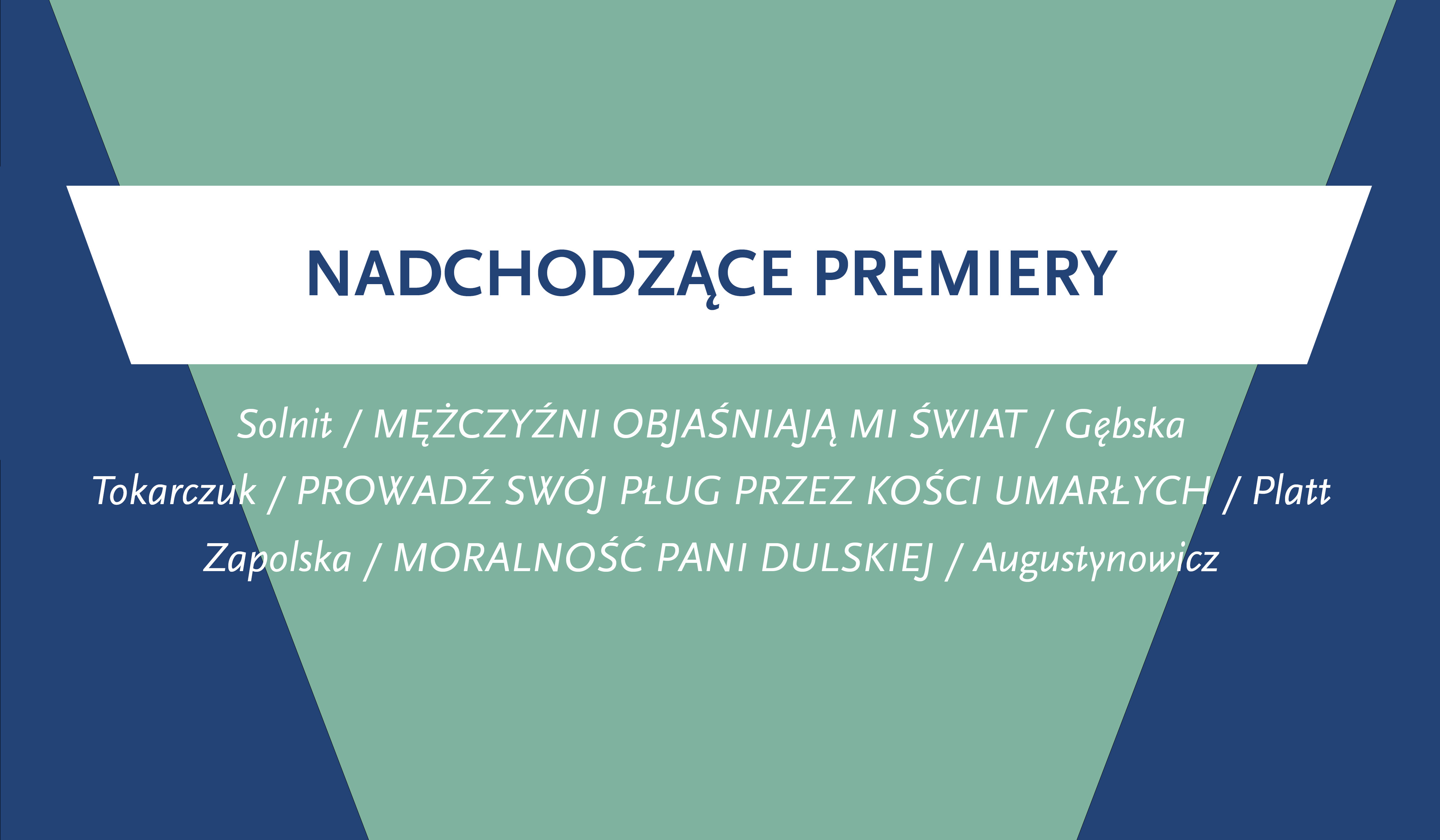 Grafika: nadchodzące premiery w Teatrze Narodowym